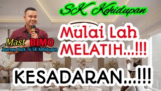 Melatih Kesadaran Untuk Kehidupan Sehari-hari Biar Makin Bahagia Dan Berkelimpahan