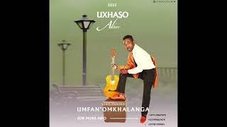 UMFAN'OMKHALANGA ft V ONE - NGEHLELWE UTHANDO -pro by Dj sly TRUE TUNE REC+27799567474 (UXHASOAlbum)