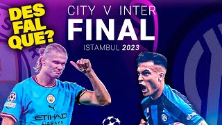 DESFALQUE NO FINAL DA CHAMPIONS? | TUDO SOBRE MANCHESTER CITY X INTER DE MILÃO