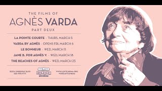 The Films of Agnès Varda: Part Deux