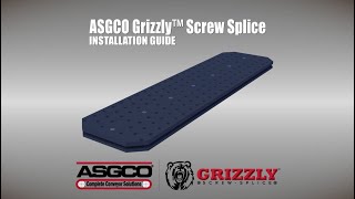 ASGCO Grizzly Screw Splice Installation Guide