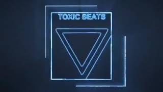 Intro 2020 TOXIC BEATS