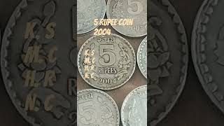 2004 5 Rupee Coin| 5 Rupee ka Coin 2004| #shorts