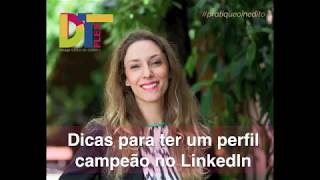 Dicas para ter um Perfil Top no LinkedIn