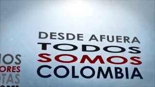 Desde afuera todos somos Colombia