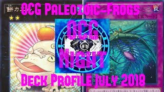 OCG Paleozoic-Frogs Deck Profile July 2018 By Elijah Borales