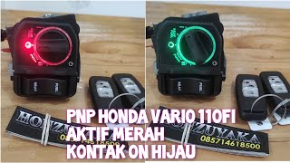 keyless pcx 160 pnp honda vario 110fi . tes fitur dan fungsi sebelum dikirim