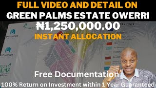 FULL VIDEO AND DETAIL ON GREEN PALMS ESTATE OWERRI SELLING FOR ₦1,250,000.00 PER PLOT.