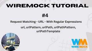 #4. Request Matching With URL| Regular Expressions | Query Parameter & Path Parameter Matching |