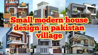 Small modern house design in pakistan village