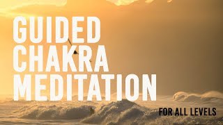 Chakra Meditation for Advanced Healing