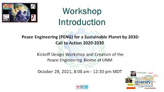 02   Introduction and Framing - Peace Engineering for a Sustainable Planet Workshop