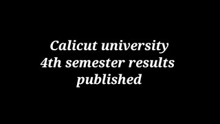 Calicut university 4th semester results published