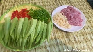 Việt Nam Mama Cooking - đậu bắp xốt nước tương thịt băm