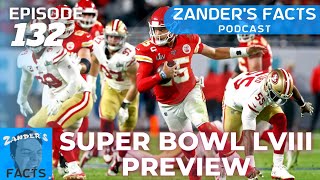 THIS is who's going to WIN Super Bowl 58 | Zander's Facts Podcast