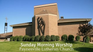 Paynesville Lutheran Church - December 8, 2024 9:00 am Sunday Worship Service.