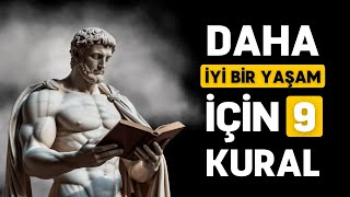 Daha İyi Bir Yaşam İçin 9 Stoacı Kural | Marcus Aurelius