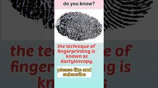 fact 80, technique of finger printing