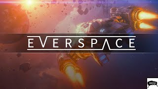 Everspace Gameplay