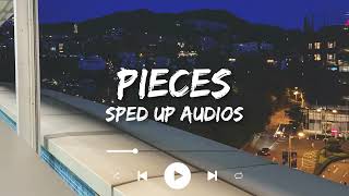 Elley Duhé - PIECES (Sped up)