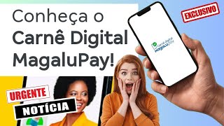 carnê digital Magalu mega novidade💥💥