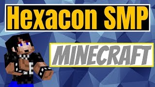 A Shady Episode / Hexacon SMP / Minecraft 1.14.4