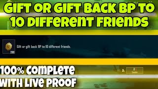 Gift of gift back bp to 10 different friends | 100% complete with live proof