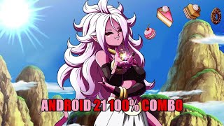 🍭Android 21 100% Combo Dragon Ball FighterZ