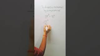 Divide monomial by a monomial How divide polynomial Maths tricks division trick