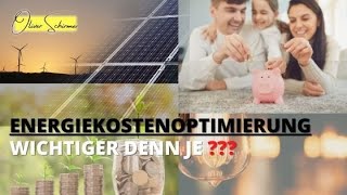 Energiepreise zu hoch ❓❓❓ Durch Energiekostenberatung & Energiekostenoptimierung Rechnung senken