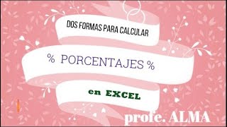 EXCEL PORCENTAJES