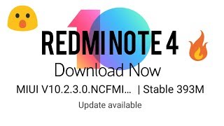 Redmi Note 4 New update miui10.2.3.0 download now