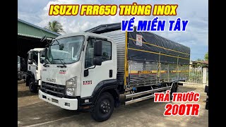 FRR650 THÙNG INOX HOÀN THIỆN CHO KHÁCH HÀNG MIỀN TÂY