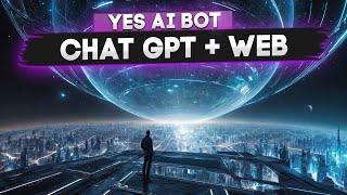 ChatGPT с доступом к сети интернет. Функция нейросети Chat GPT +WEB от Yes Ai Bot