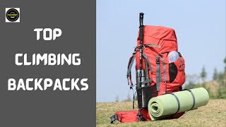 Best Climbing Backpacks On The Market | Top 5 Best Climbing Backpacks Review