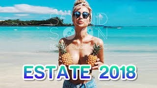 Mix Canzoni dell'ESTATE 2018 (tormentoni e hits del momento)