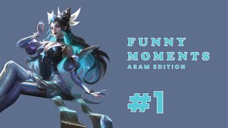 Funny Moments ARAM Edition Episode 1