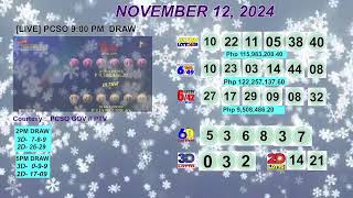 [LIVE] PCSO 9:00 PM DRAW - NOVEMBER 12, 2024 LOTTO RESULTS