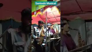 Maa Santoshi Musical, berhampur || Chithi Mora Tiki chadhei saxophone 🎷 #bhasani #dj #trending