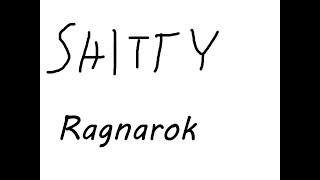 Shitty Ragnarok by oSpace | Geometry Dash (read description)