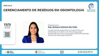 17/11/2022 - GERENCIAMENTO DE RESÍDUOS EM ODONTOLOGIA