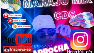 ARROCHA SOFRENCIA MARAJÓ MIX CDS  2K23😍