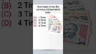 How many times the currency 💵 banned 🚫 in india #gk #map