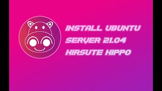 Install Ubuntu 21 04 Server on Proxmox - ( Hirsute Hippo )