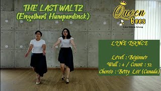 THE LAST WALTZ (Engelbert Humperdinck) | Line Dance - Beginner | Choreo: Betty Lee (Canada)