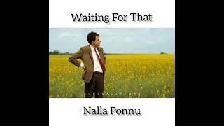 waiting for ponnu whatsappstatus tamil MrBean Official|Hitchhiking|Funny Clips|MorattuSingle status