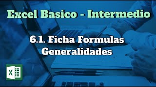 6.1. Ficha Fórmulas - Generalidades