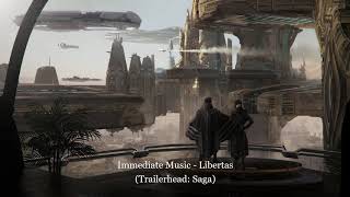 Immediate Music - Libertas