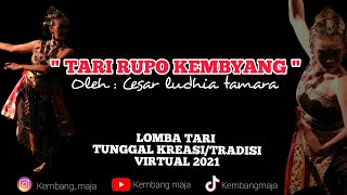 TARI RUPO KEMBYANG Oleh : Cesar ludhia tamara