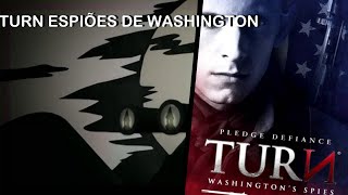 2014 Série Turn: Espiões de Washington